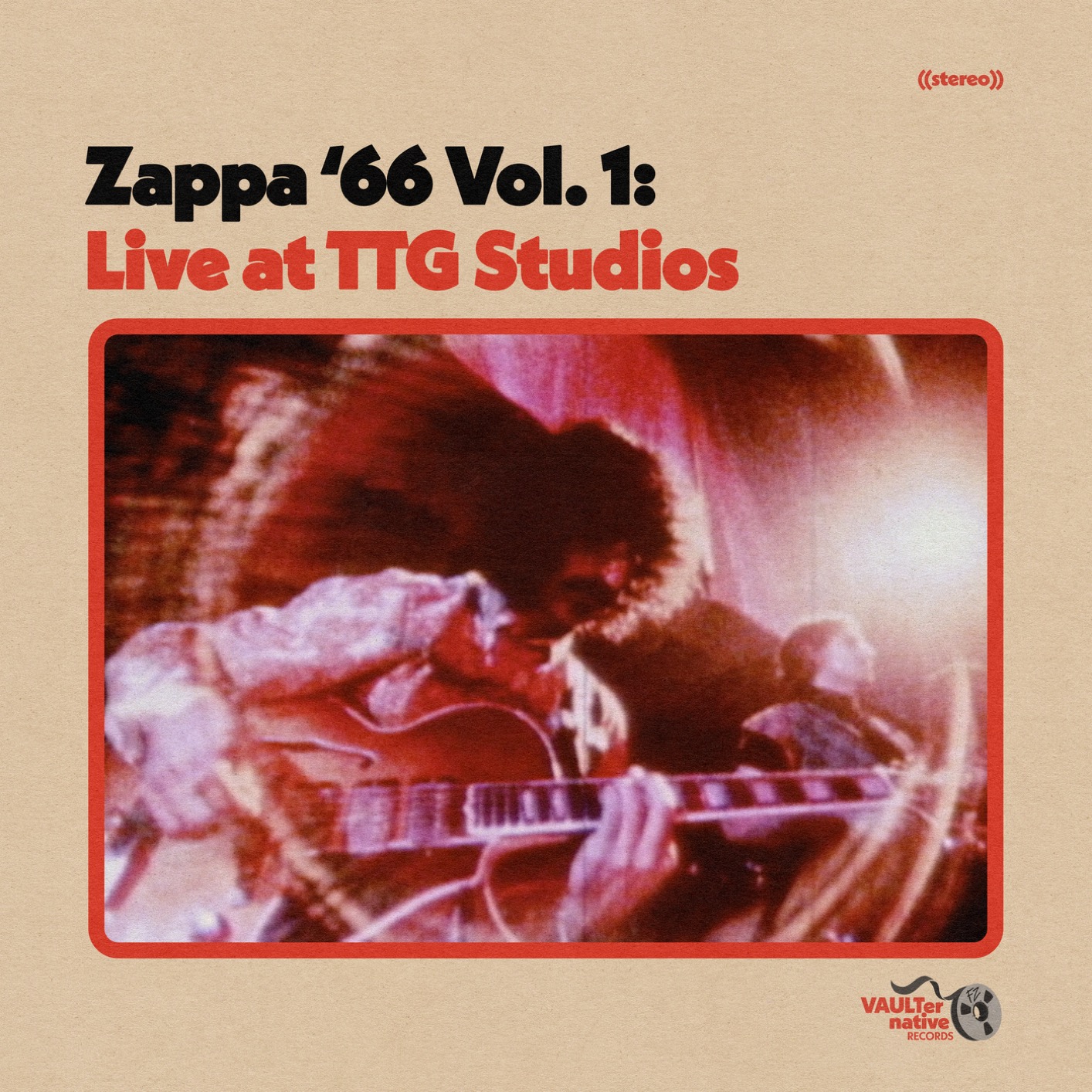 Zappa '66 Vol. 1: Live At TTG Studios (Remastered)