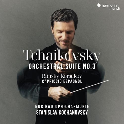 Cover Tchaikovsky: Orchestral Suite No. 3 - Rimsky-Korsakov: Capriccio espagnol - Tcherepnin: La Princesse lointaine