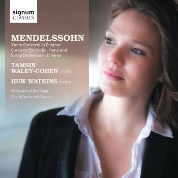 Cover Mendelssohn: Violin Concerto in D Minor - Concerto for Violin, Piano & Strings