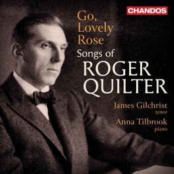 Cover Go, Lovely Rose: Songs of Roger Quilter