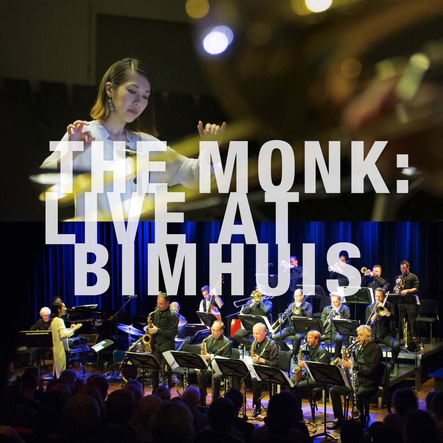 Cover The MONK: Live At  Bimhuis