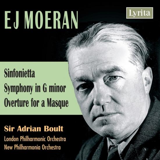 Cover Moeran: Sinfonietta, Symphony in G Minor & Overture for a Masque