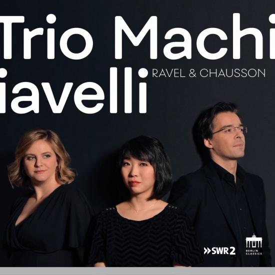 Cover Trio Machiavelli: Ravel & Chausson