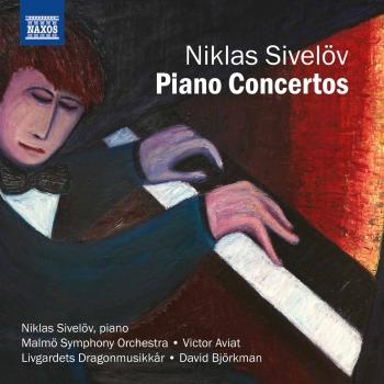 Cover Niklas Sivelöv: Piano Concertos