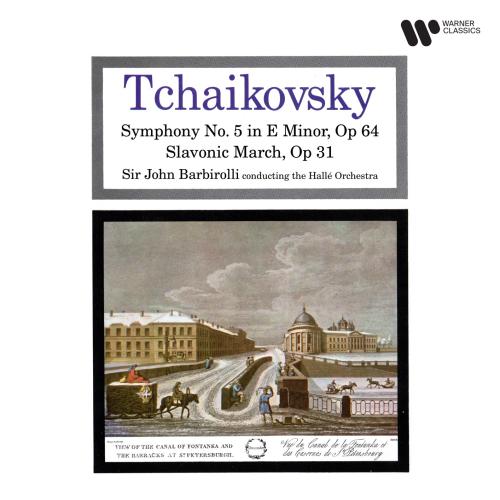 Cover Tchaikovsky: Symphony No. 5, Op. 64 & Slavonic March, Op. 31 (Remastered)