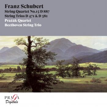 Cover Franz Schubert: String Quartet No. 15, String Trios D. 471 & D. 581 (Remastered)