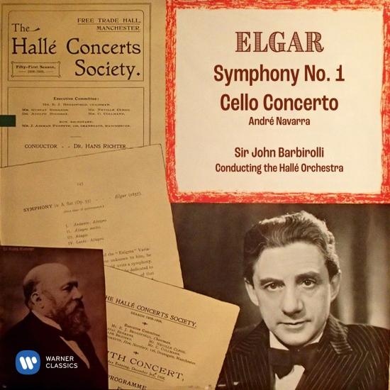 Cover Elgar: Symphony No. 1, Op. 55 & Cello Concerto, Op. 85 (Remastered)