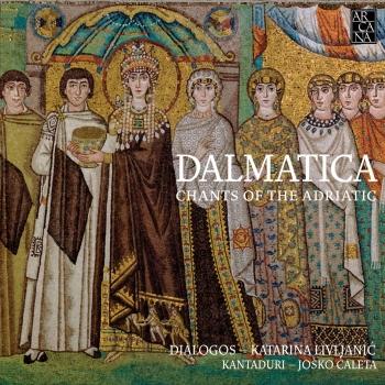 Cover Dalmatica: Chants of the Adriatic