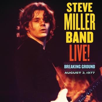 Cover Live! Breaking Ground August 3, 1977 (Remastered)