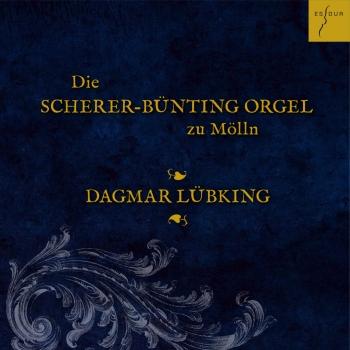 Cover Die Scherer-Bünting-Orgel zu Mölln