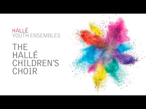 Video The Halle - Ensembles: The Hallé Children's Choir