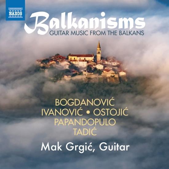 Cover Balkanisms: Guitar Music from the Balkans