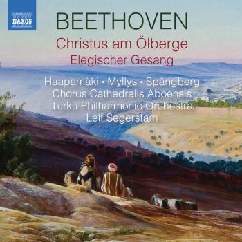 Cover Beethoven: Christus am Ölberge, Op. 85 & Elegischer Gesang, Op. 118