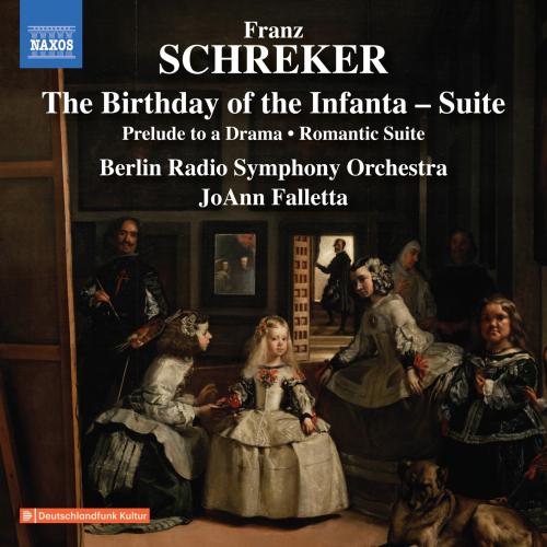 Cover Schreker: The Birthday of the Infanta Suite, Prelude to a Drama & Romantic Suite