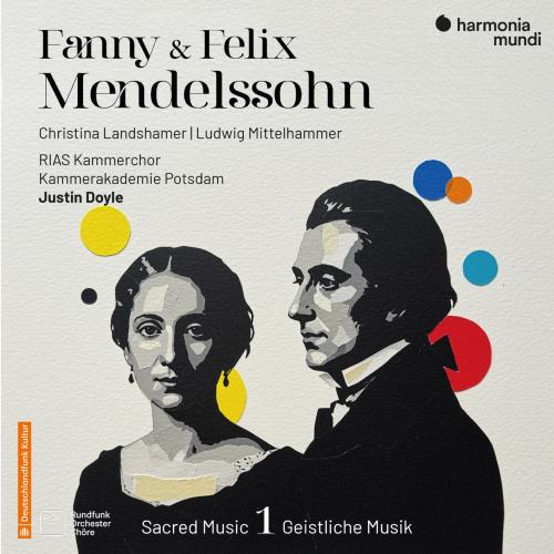 Cover Fanny & Felix Mendelssohn: Sacred Music, Vol. 1