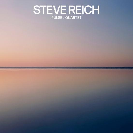 Cover Steve Reich: Pulse / Quartet
