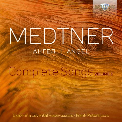 Cover Medtner: Angel, Complete Songs, Vol. 3