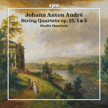 Cover Johann Anton André: String Quartets op. 15, 1 & 3