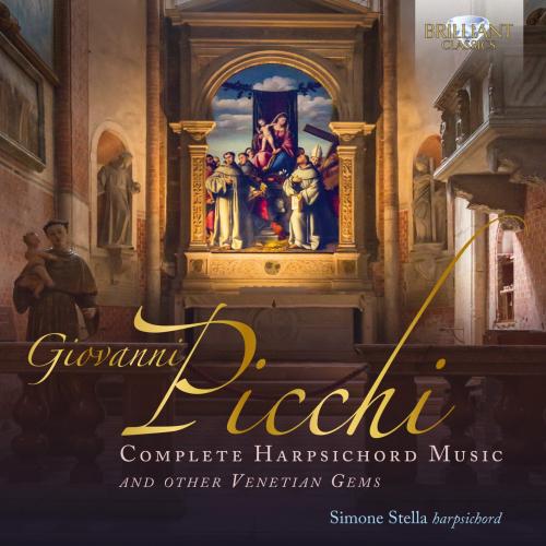 Cover Picchi: Complete Harpsichord Music and Other Venetian Gems