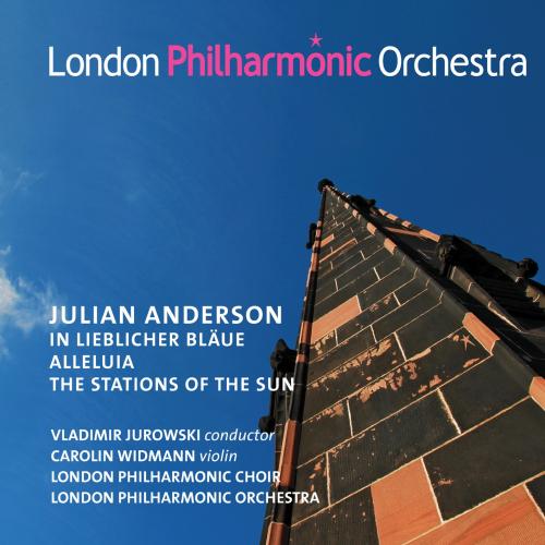 Cover Julian Anderson: In lieblicher Blaue, Alleluia & The Stations of the Sun