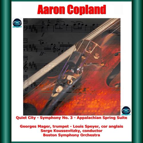 Cover Copland: Quiet City, Symphony No. 3, Appalachian Spring Suite (Remastered)