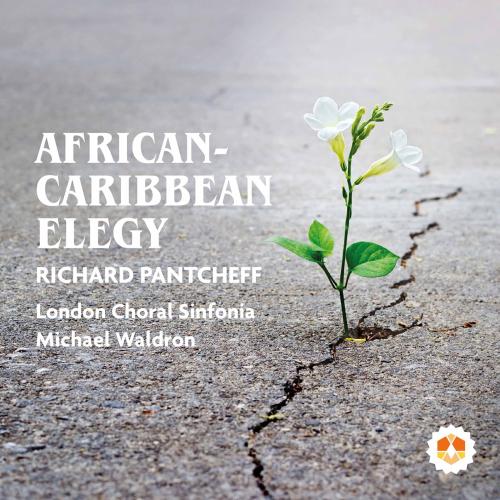 Cover Richard Pantcheff: African-Caribbean Elegy, Op. 70