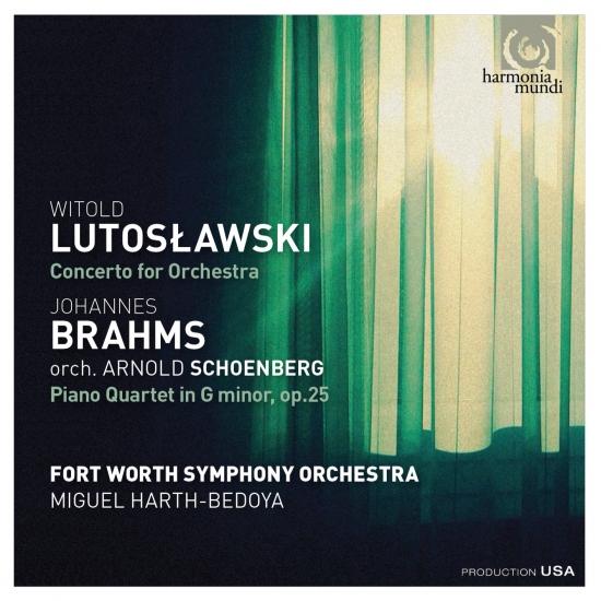 Cover Lutoslawski: Concerto for orchestra - Brahms: Piano Quartet in G Minor