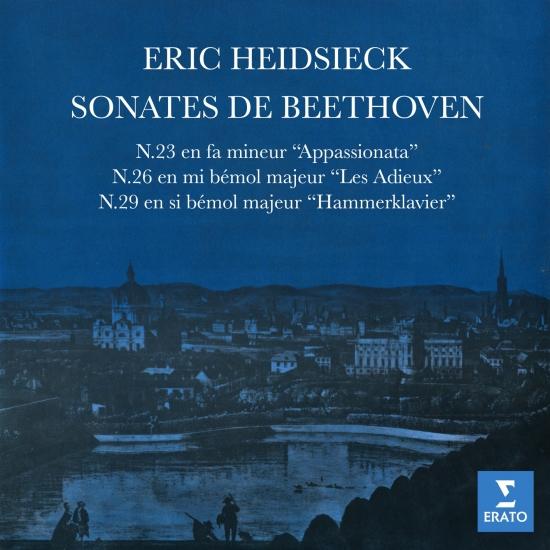 Cover Beethoven: Sonates pour piano Nos. 23 'Appassionata', 26 'Les Adieux' & 29 'Hammerklavier' (Remastered)