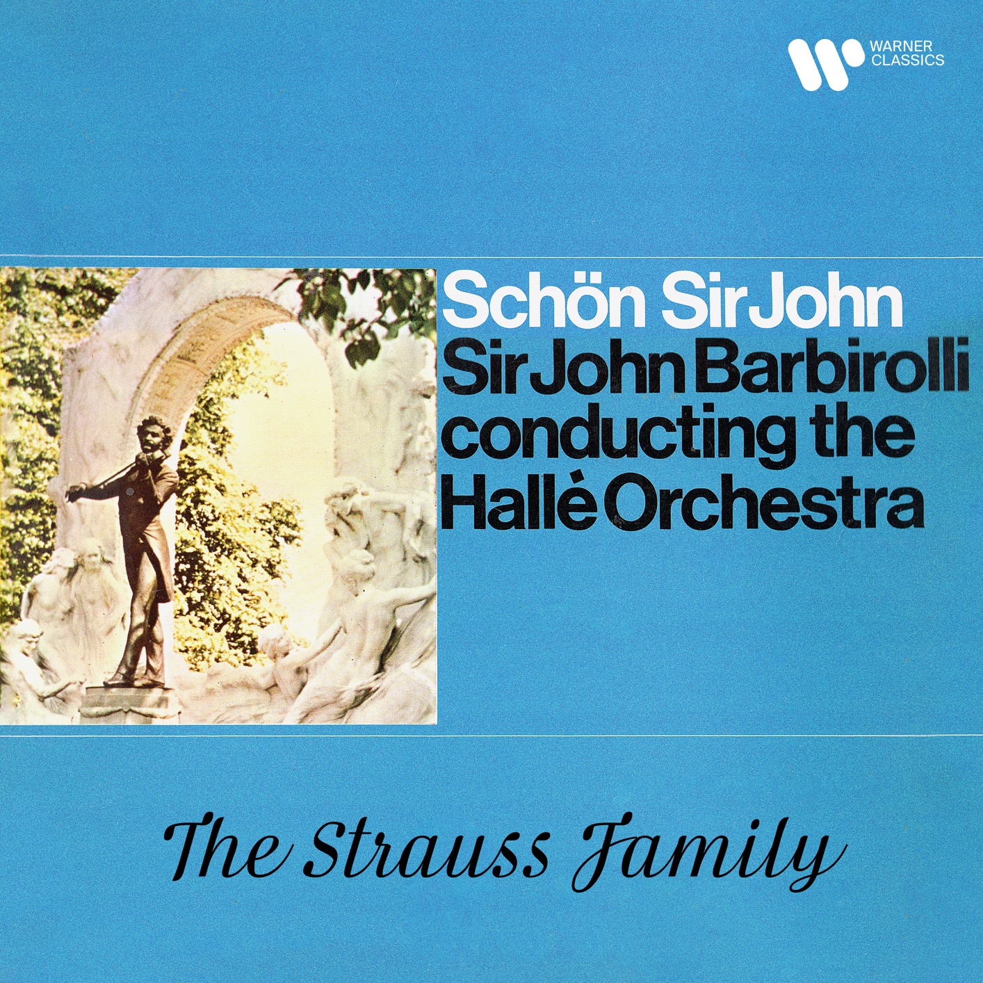 Cover Schön Sir John. The Strauss Family (Rermastered)