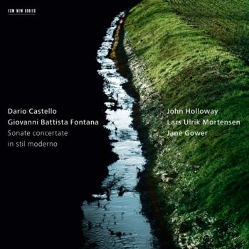 Cover Dario Castello, Giovanni Battista Fontana: Sonate concertate in stil moderno