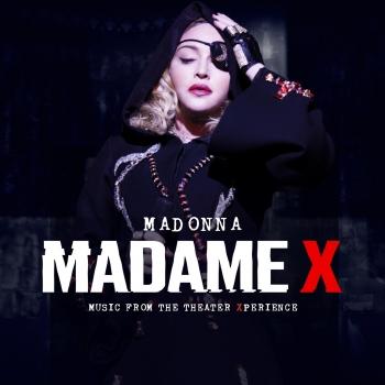 Cover Madame X - Music From The Theater Xperience (Live at Coliseu dos Recreios, Lisbon, Portugal, 2020)