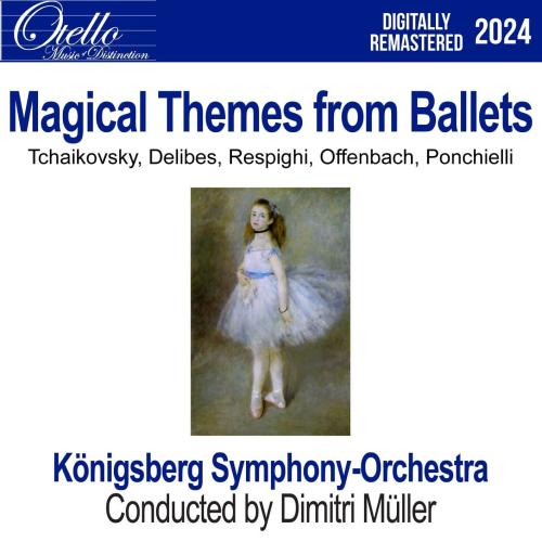 Cover Magical Themes from Ballets (Remastered)