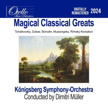 Cover Magical Classical Greats (Remastered)