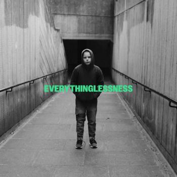 Cover Everythinglessness
