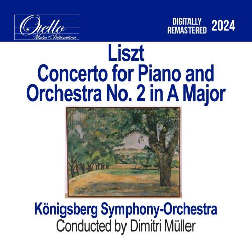 Cover Liszt: Concerto for Piano and Orchestra No. 2 in A Major (Remastered)