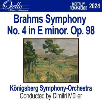 Cover Brahms: Symphony No. 4 in E Minor. Op. 98 (Remastered)