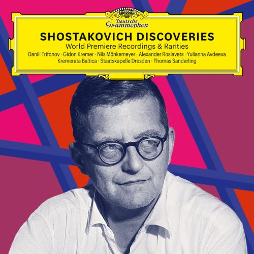Cover Shostakovich Discoveries: World Premiere Recordings & Rarities