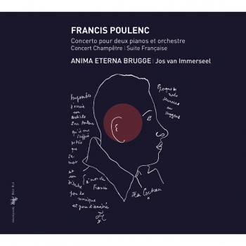 Cover Poulenc: Concerto pour deux pianos et orchestre, Concert Champêtre & Suite Française