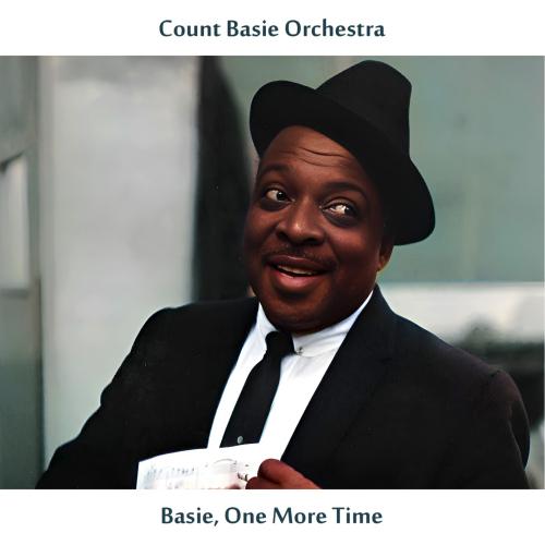 Cover Basie, One More Time (Remastered Edition)