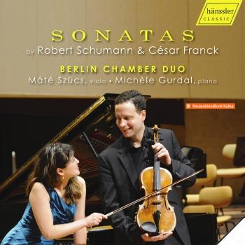 Cover Schumann & Franck: Violin Sonatas (Arr. for Viola & Piano)