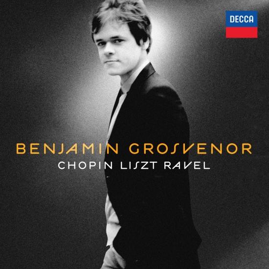 Cover Benjamin Grosvenor: Chopin, Liszt, Ravel