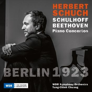 Cover BERLIN 1923 - Beethoven & Schulhoff: Piano Concertos