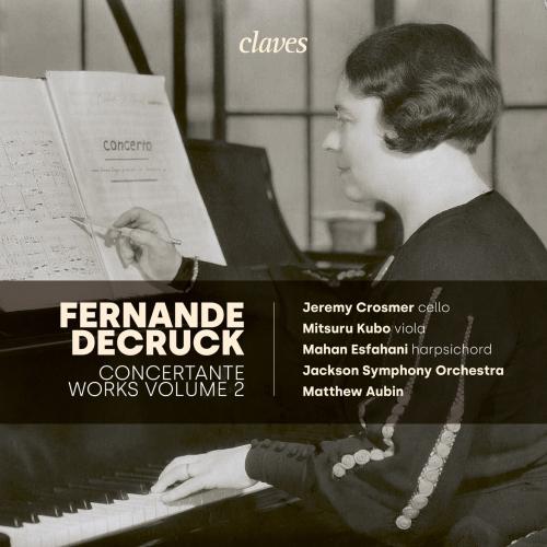 Cover Fernande Decruck - Concertante Works, Vol. 2