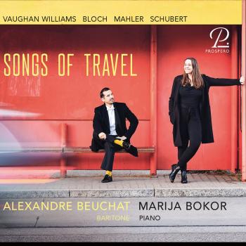 Cover Songs of Travel - Songs and Lieder by Bloch, Mahler, Schubert & Vaughan Williams