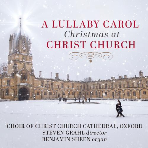 Cover A Lullaby Carol: Christmas at Christ Church