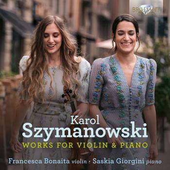 Cover Szymanowski: Works for Violin & Piano