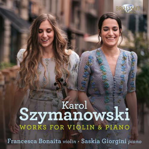 Cover Szymanowski: Works for Violin & Piano