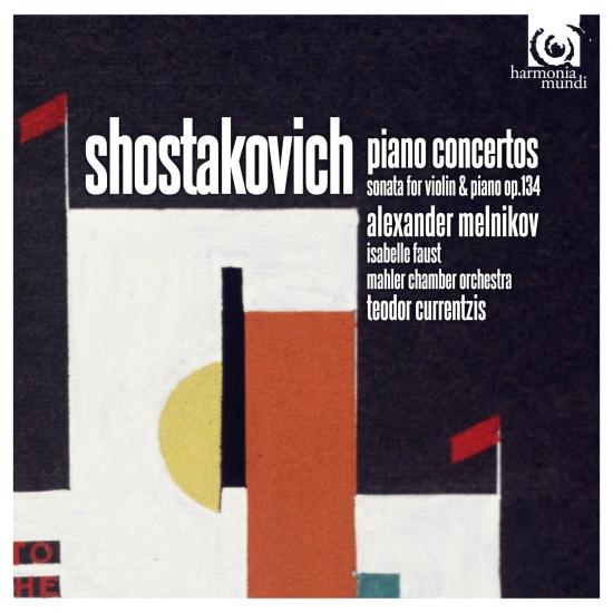 Cover Shostakovich: Piano Concertos – No 1, Op 35; No 2, Op 102. Violin Sonata, Op 134