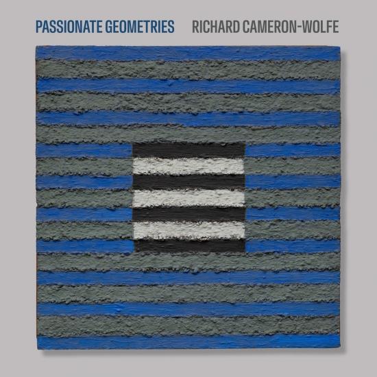 Cover Richard Cameron-Wolfe: Passionate Geometries
