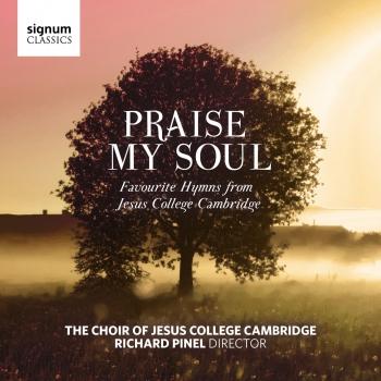 Cover Praise My Soul - Favourite Hymns from Jesus College Cambridge
